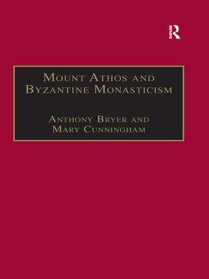cover image of Mount Athos and Byzantine Monasticism